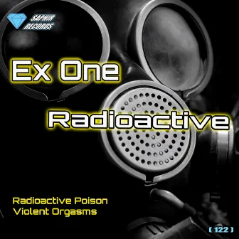 Radioactive by Ex One