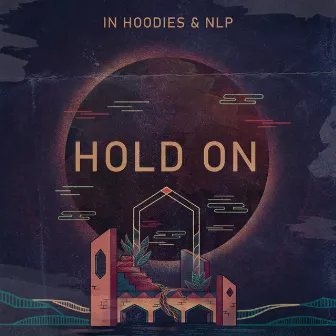 Hold On by N.L.P.