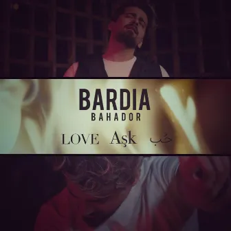 Hob Ask Love by Bardia Bahador