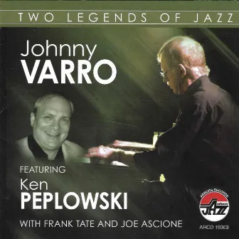 Two Legends Of Jazz by Johnny Varro