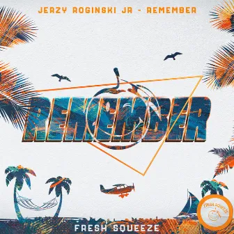 Remember by Jerzy Roginski Jr