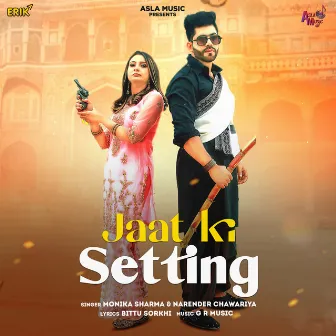 Jaat Ki Setting by Monika Sharma