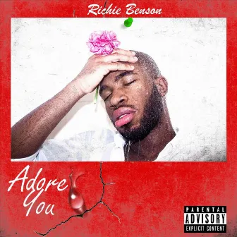 Adore You by Richie Benson