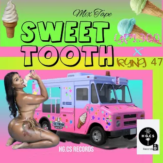 Sweet Tooth Mixtape by Yp1300