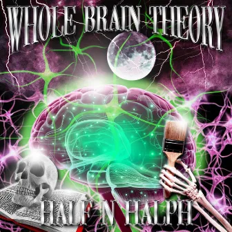 Whole Brain Theory by Half n Halph