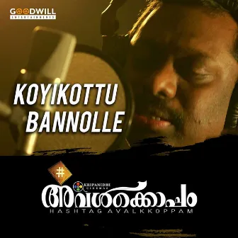 Koyikottu Bannolle (From 