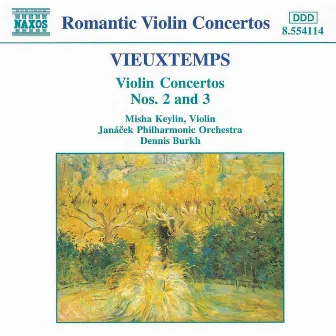 Vieuxtemps: Violin Concertos Nos. 2 and 3 by Misha Keylin