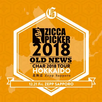 ZICCA PICKER 2018 vol.24 live in Hokkaido by Char