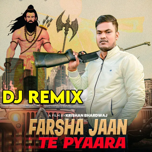 Farsha Jaan te Pyaara - DJ Remix