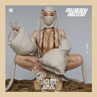 BUNNY MODE by Jaguar Jonze