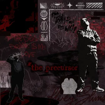 *the precursor by Huey Slims