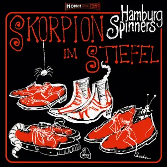 Skorpion im Stiefel by Hamburg Spinners