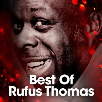 Best Of by Rufus Thomas