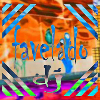 Da Therecada / Da pra Mim by Favelado DJ