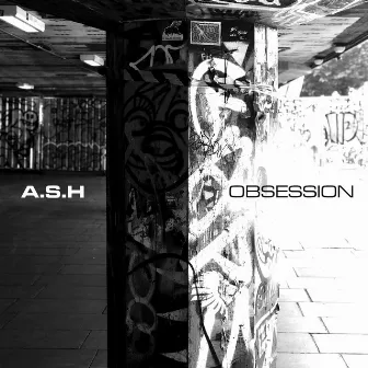 Obsession by A.S.H