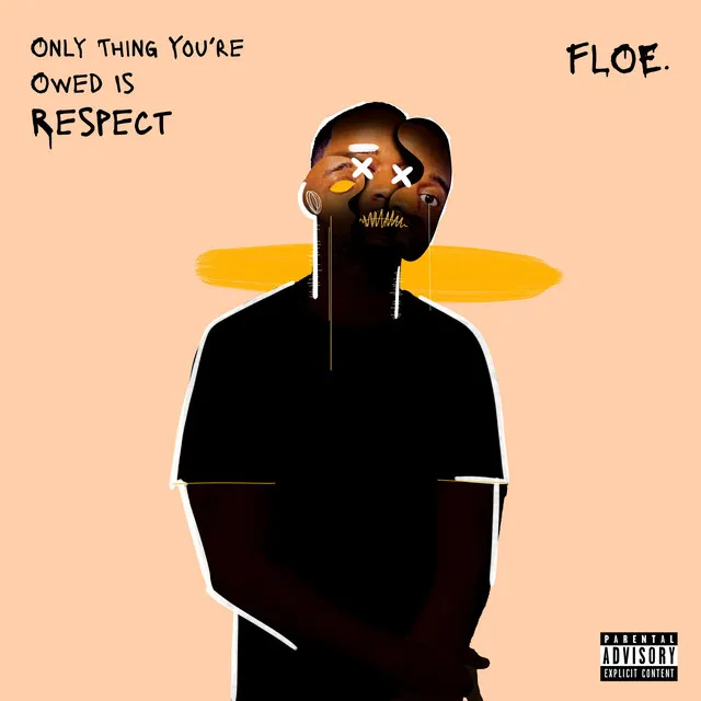 Only Thing You're Owed is Respect (Deluxe)