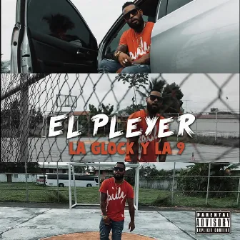 La Glock y la 9 by EL Pleyer