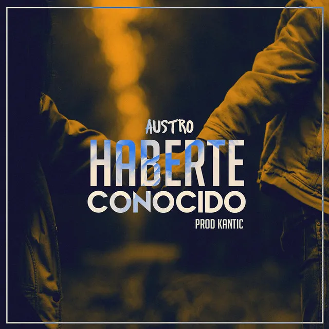 Haberte Conocido