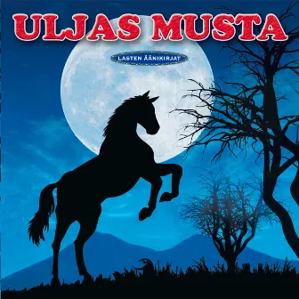 Uljas musta by Ossi Ahlapuro