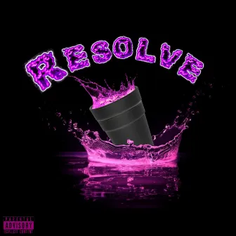 RESOLVE by LILXMI