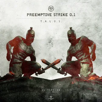 T.A.L.O.S. by PreEmptive Strike 0.1