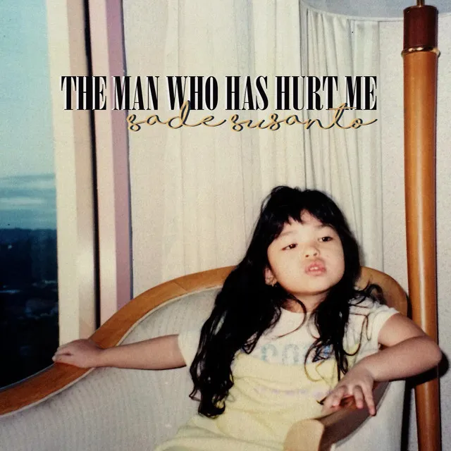 The Man Who Has Hurt Me