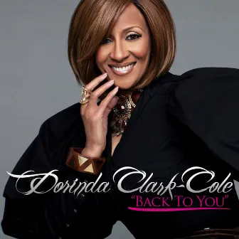 Back To You by Dorinda Clark-Cole