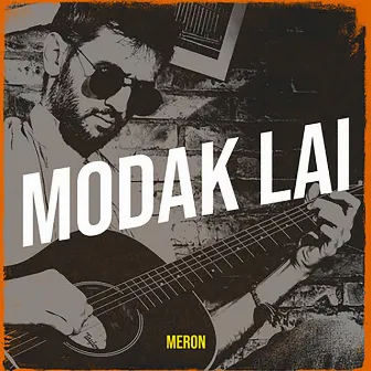 Modak Lai by Meron