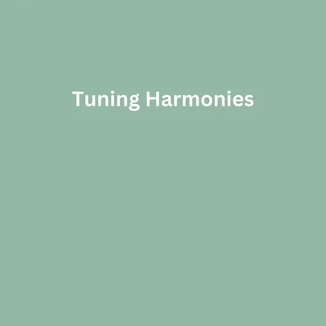 Tuning Harmonies