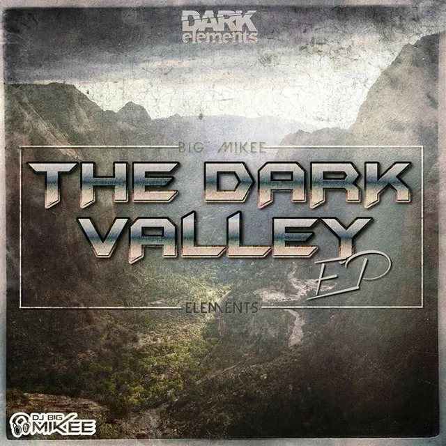 The Dark Valley