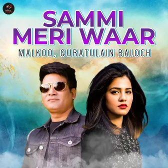 Sammi Meri Waar by Malkoo