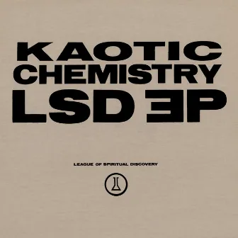 L.S.D. EP by Kaotic Chemistry