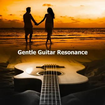 Gentle Guitar Resonance by Relaxing Ambients