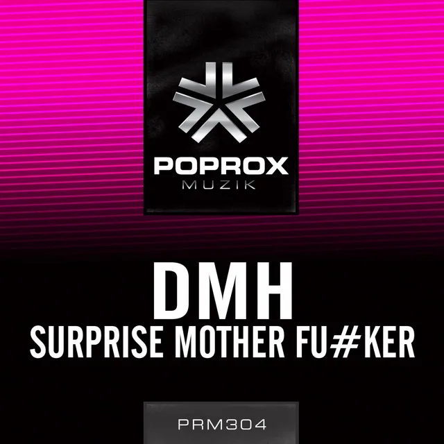 Surprise Mother Fu#ker - Original Mix