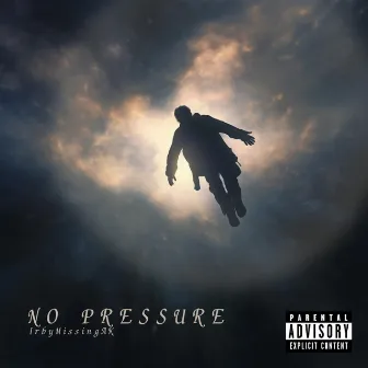 No Pressure by 