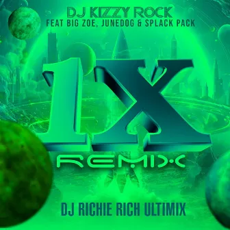 1x(one-time) ULTIMIX by DJ Kizzy Rock