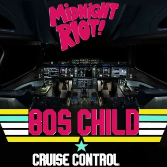 Cruise Control by 80’s Child