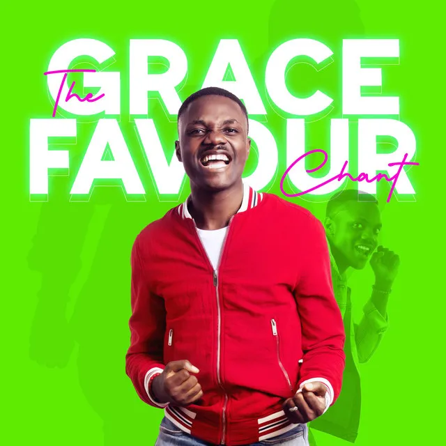 The Grace Favour Chant