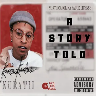 A Story Told by Kuratii