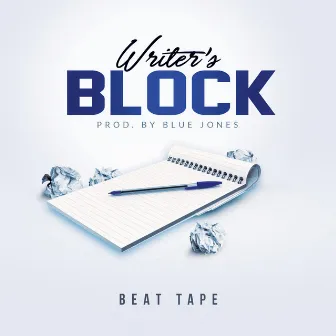 Writer's Block Beat Tape by Blue Jones