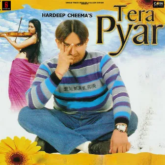 Tera Pyar by Hardeep Cheema