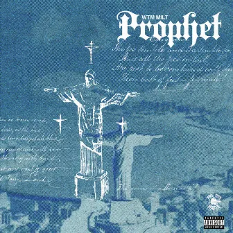 Prophet by WTM MILT