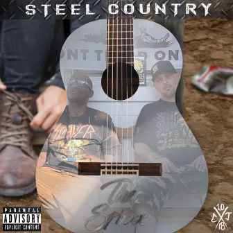 Steele Country by The Stixxx