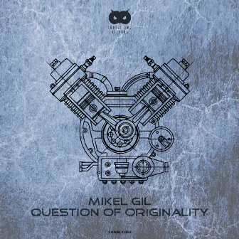 Question Of Originality by Mikel Gil