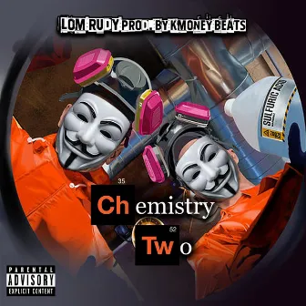 Chemistry 2 by KmoneyBeats