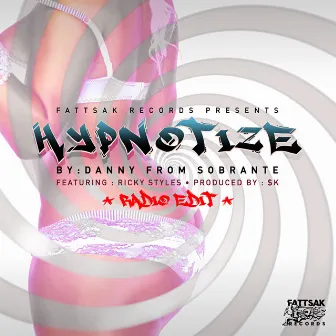 Hypnotize by Danny from Sobrante