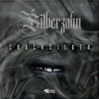 Cracksilber EP by Silberzahn