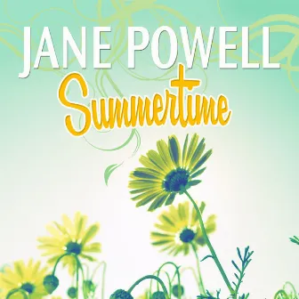 Summertime by Jane Powell