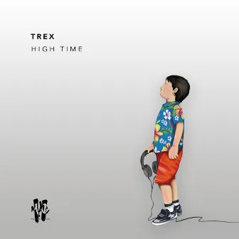 High Time LP by Trex