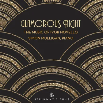 Glamorous Night by Ivor Novello